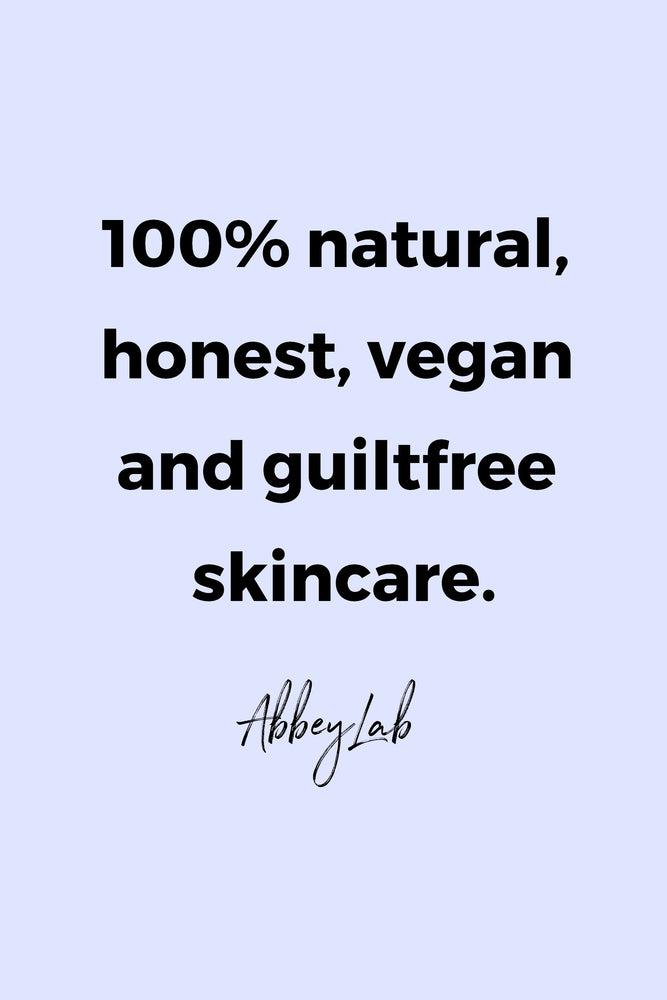 100% natural, honest, vegan and guiltfree skincare by AbbeyLab