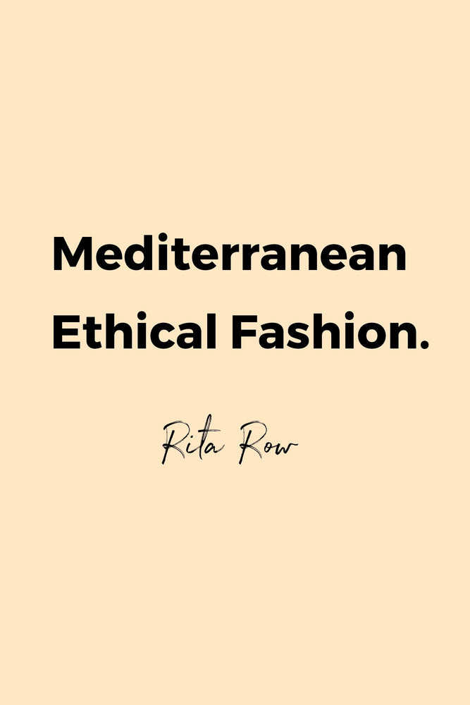 Mediterranean Ethical Fashion